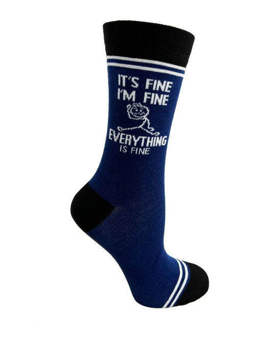 It’s Fine, I’m Fine, Everything is Fine - Hey Now Unisex Crew Socks