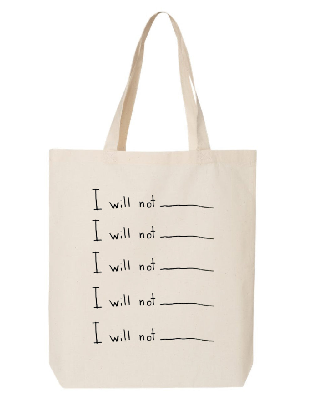 I WILL NOT tote