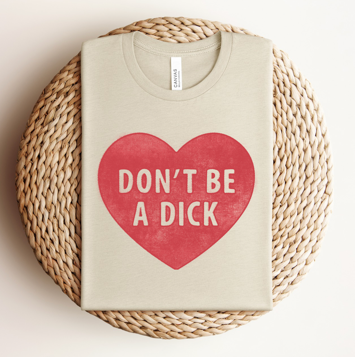 Don't Be a Dick Funny Valentine's Graphic Crewneck