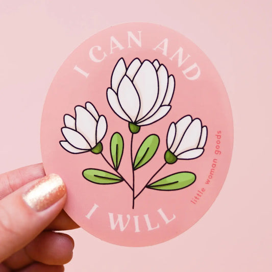 I can and I will Vinyl Sticker